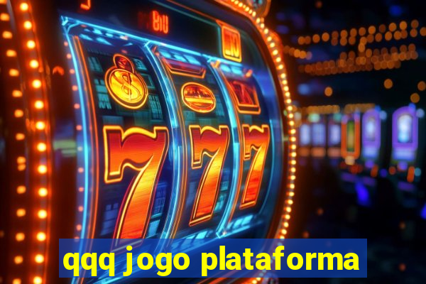 qqq jogo plataforma